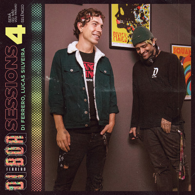 アルバム/Di Boa Sessions 4/Di Ferrero／Lucas Silveira