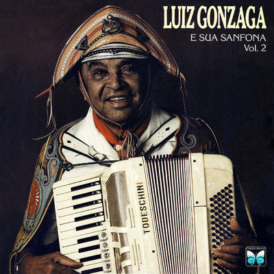 Luiz Gonzaga E Sua Sanfona/LUIZ GONZAGA