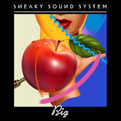 Big (John Dahlback Remix)/Sneaky Sound System
