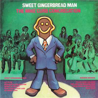 アルバム/Sweet Gingerbread Man/The Mike Curb Congregation