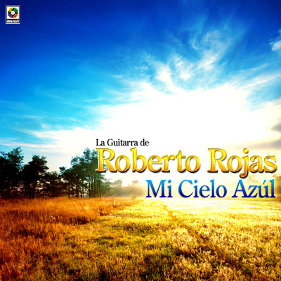 シングル/La Rosa De San Antonio/Roberto Rojas