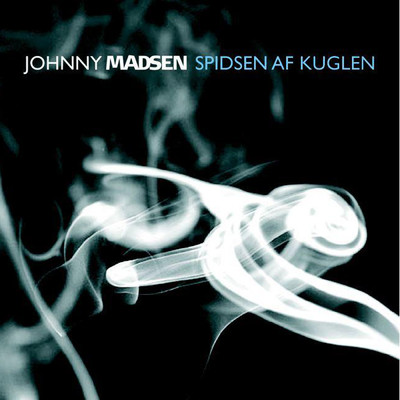 アルバム/Spidsen Af Kuglen/Johnny Madsen