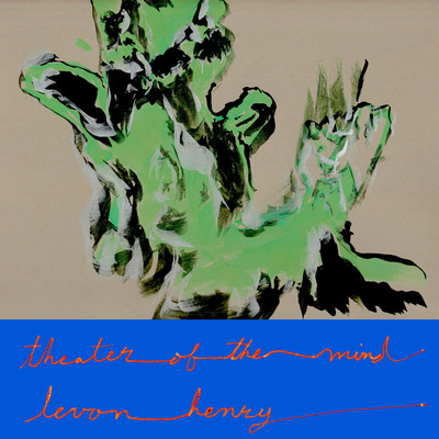 アルバム/Theater of the Mind/Levon Henry