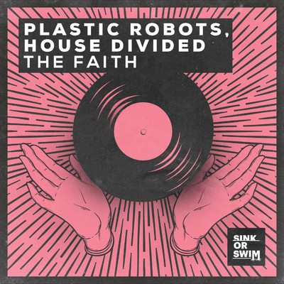 Plastic Robots, House Divided