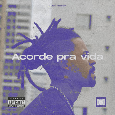 シングル/Acorde Pra Vida/Tupi Rasta