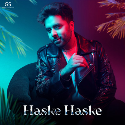 Haske Haske/Gurashish Singh & Yashita Sharma