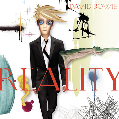 アルバム/Reality/David Bowie