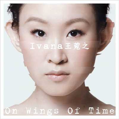 アルバム/On Wings Of Time/Ivana Wong