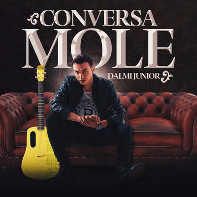 Conversa Mole/Dalmi Junior