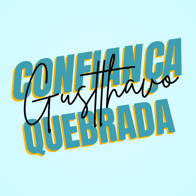 アルバム/Confianca Quebrada/Gustthavo