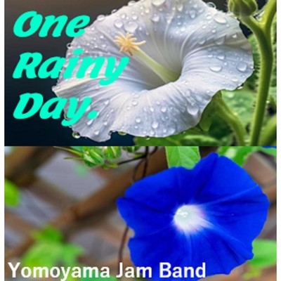 One Rainy Day./YJB
