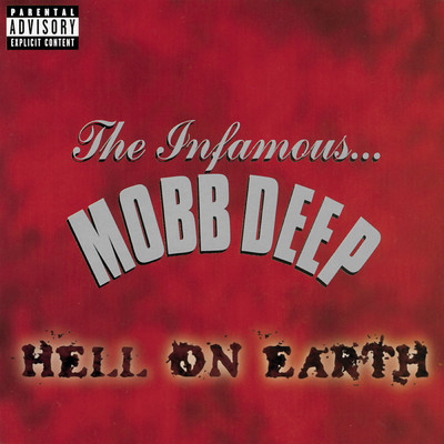 アルバム/Hell On Earth (Explicit)/Mobb Deep