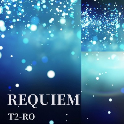 アルバム/Requiem/T2-RO