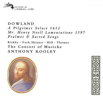 Dowland: Psalmes - A Prayer for the Queen's most Excellent Majesty/コンソート・オブ・ミュージック／アントニー・ルーリー