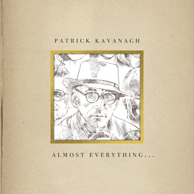About Reason, Maybe (Remastered 2022)/Patrick Kavanagh