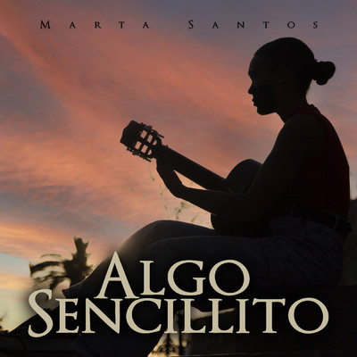シングル/Algo Sencillito/Marta Santos