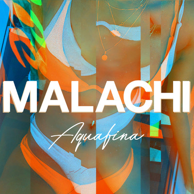 Aquafina (Explicit)/MALACHI
