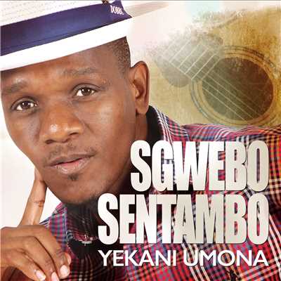 Yekani Umona/Sgwebo Sentambo