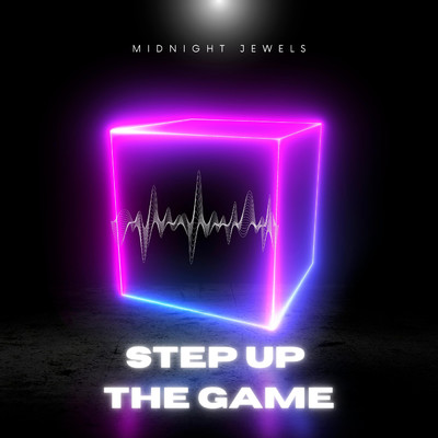 アルバム/Step Up The Game/Midnight Jewels