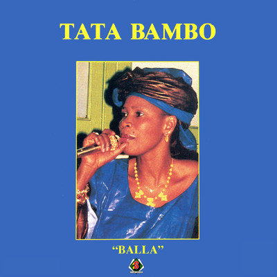 アルバム/Balla/Tata Bambo Kouyate