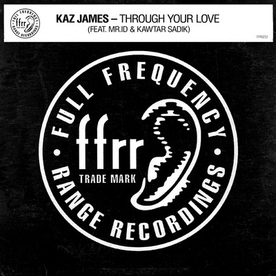 シングル/Through Your Love (feat. Mr.id & Kawtar Sadik) [Extended Mix]/Kaz James