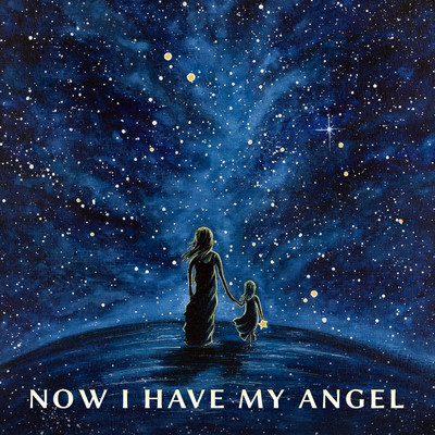 シングル/Now I Have My Angel/David Deyl