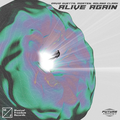 Alive Again/David Guetta