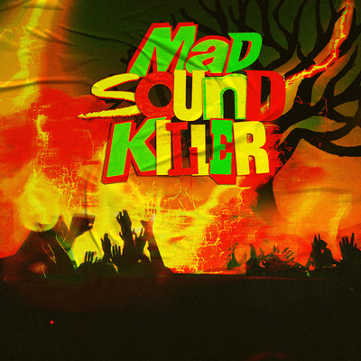 Mad Sound Killer/Frontliner & LePrince