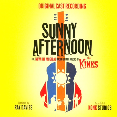 Where Have All the Good Times Gone ／ All Day and All of the Night/Original London Cast of Sunny Afternoon