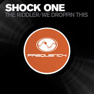 アルバム/The Riddler ／ We Be Droppin This/ShockOne