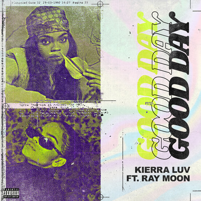 シングル/Good Day (feat. Ray Moon)/Kierra Luv