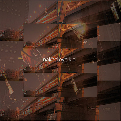シングル/Make Me Realize/naked eye kid