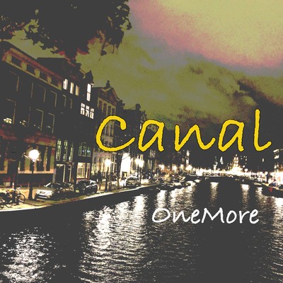 アルバム/Canal/OneMore