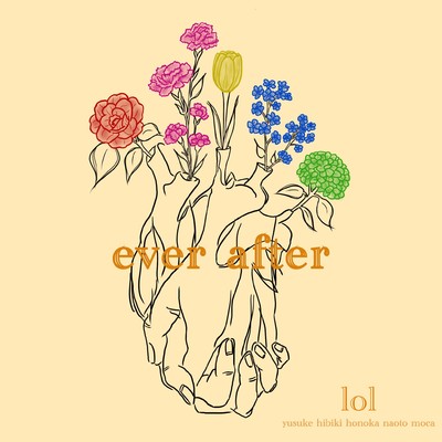着うた®/ever after/lol-エルオーエル-
