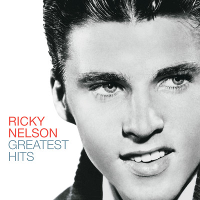 アルバム/Greatest Hits/リッキー・ネルソン