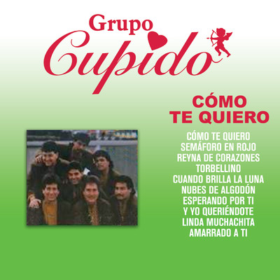 アルバム/Como Te Quiero/Grupo Cupido