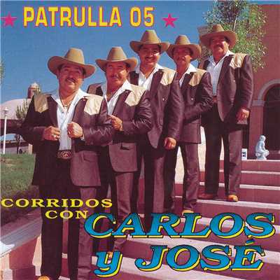 アルバム/Patrulla 05 Corridos Con/Carlos Y Jose