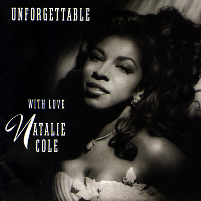 アルバム/Unforgettable: With Love/ナタリー・コール