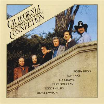 アルバム/The Bluegrass Album, Vol. 3: California Connection/The Bluegrass Album Band