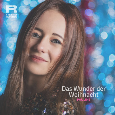 シングル/Das Wunder der Weihnacht (Radio Edit)/Pauline