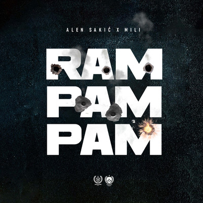 Rampampam (Explicit)/Alen Sakic／MILI