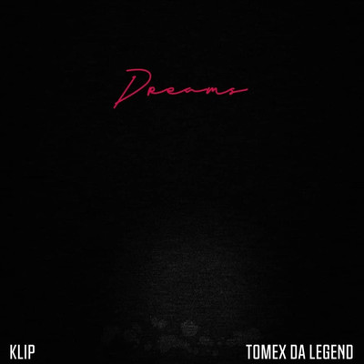 Klip／Tomex Da Legend