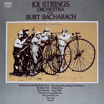 アルバム/Play Burt Bacharach (Remastered from the Original Alshire Tapes)/101 Strings Orchestra