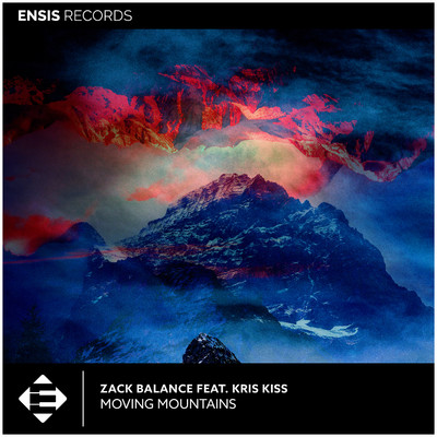 Moving Mountains/Zack Balance & Kris Kiss