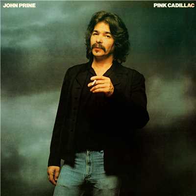 アルバム/Pink Cadillac/John Prine