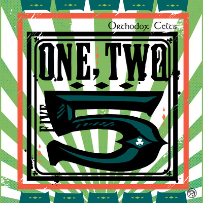 アルバム/One, Two, 5 (2023 Remaster)/Orthodox Celts