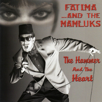 Behne (I Won't Follow)/Fatima & The Mamluks