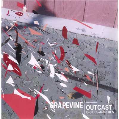 アルバム/OUTCAST〜B-SIDES+RARITIES〜/GRAPEVINE