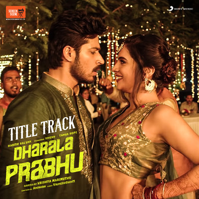 シングル/Dharala Prabhu Title Track (From ”Dharala Prabhu”)/Anirudh Ravichander