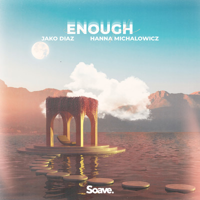 シングル/Enough (feat. Hanna Michalowicz)/Jako Diaz
